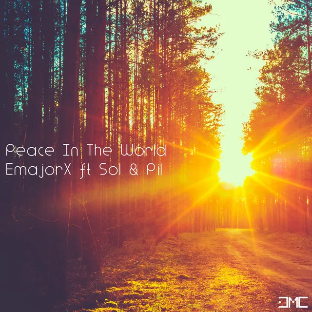 Peace in the World - Original Radio Mix