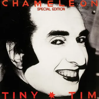 Chameleon (Special Edition) by Tiny Tim