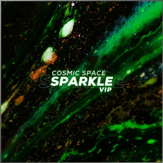 Sparkle (VIP) by Cosmic Space