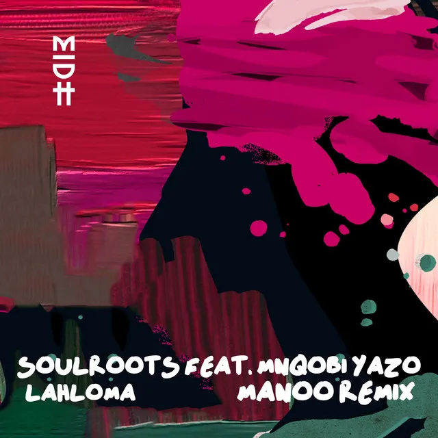 Lahloma (Manoo Remix)