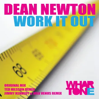 Work It Out by Dean Newton