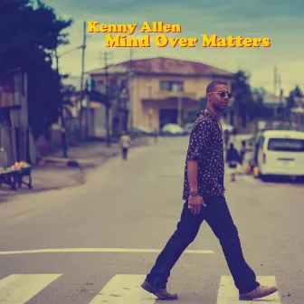 Mind Over Matters by Kenny Allen