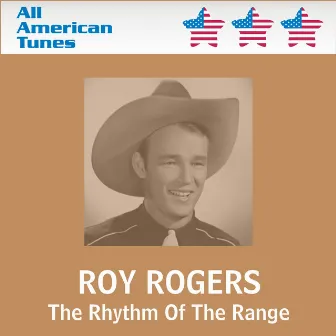 The Rhythm Of The Range by Roy Rogers