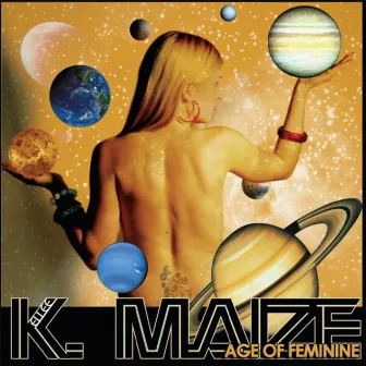 Age of Feminine by Kellee Maize