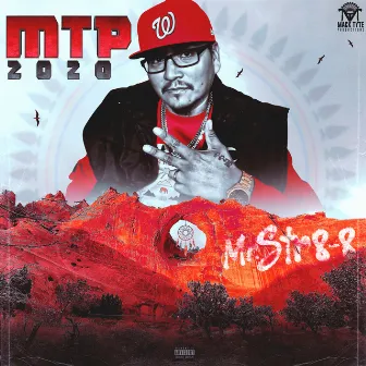 MTP 2020 by Mr.Str8-8