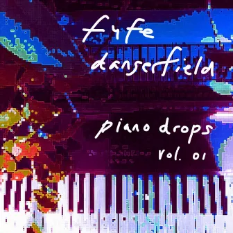 piano drops, vol. 01 by Fyfe Dangerfield