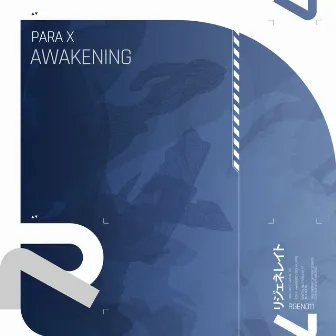 Awakening by Para X