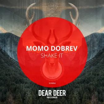 Shake It by Momo Dobrev