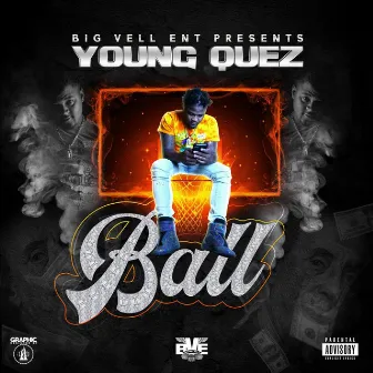 Ball by Young Quez