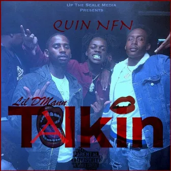 Talkin by Lil DMann