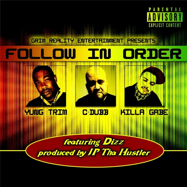 Follow in Order (feat. Dizz)