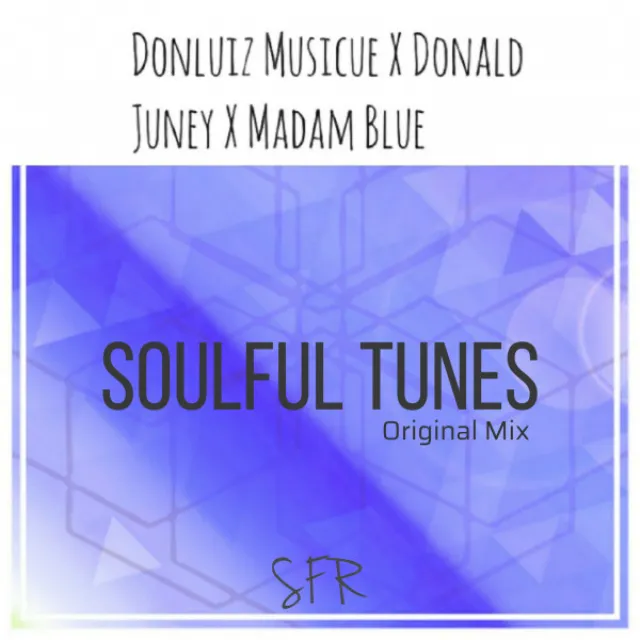 Soulful Tunes (feat. Madam Blue)