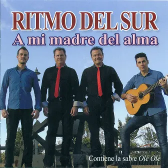 A Mi Madre del Alma by Ritmo del Sur