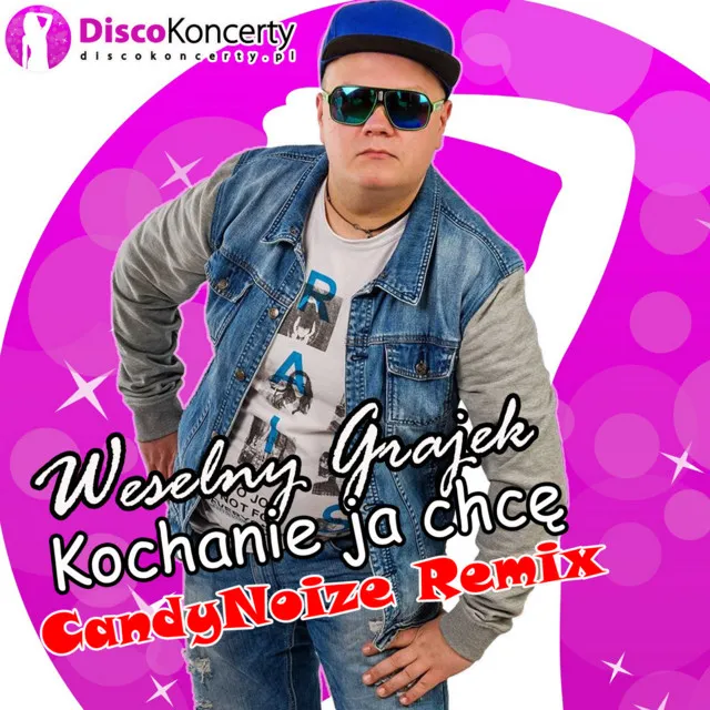 Kochanie ja chcę - CandyNoize Remix