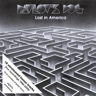 Lost In America by Pavlov's Dog