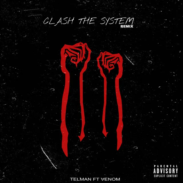 Clash the System (Remix)