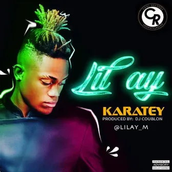 Karatey by Lil AY