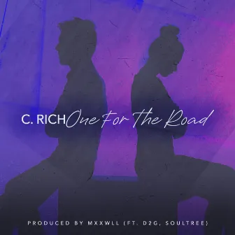 One For The Road by C. Rich