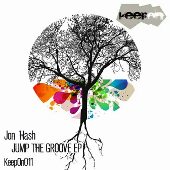 Jump The Groove EP by Jon Hash