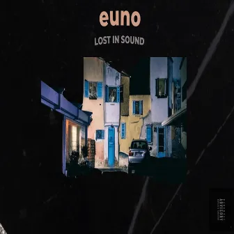 Lost In Sound by euno.