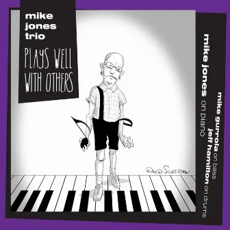 Plays Well with Others by Mike Jones