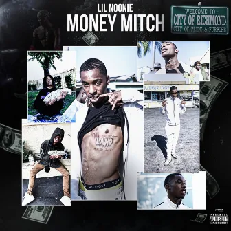 Money Mitch by Lil Noonie