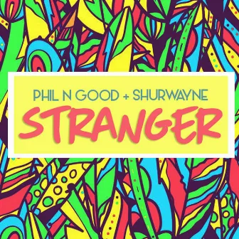 Stranger by Shurwayne Winchester