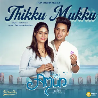 Thikku Mukku - (From 