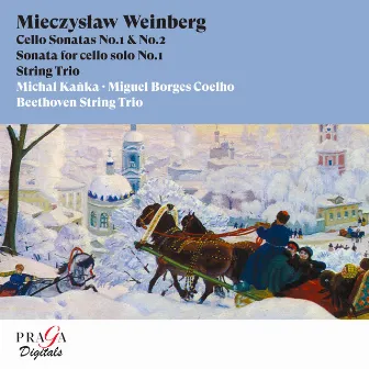 Mieczysław Weinberg: Cello Sonatas Nos. 1 & 2, Solo Cello Sonata No. 1 & String Trio by Michal Kanka