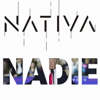 Nadie by Nativa