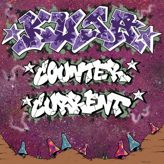 Counter Current by KUJA