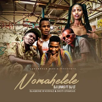 Nomahelele by DJ Luvas