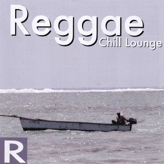 Reggae Chill Lounge by The Sky Catz