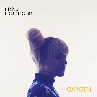 Oxygen by Rikke