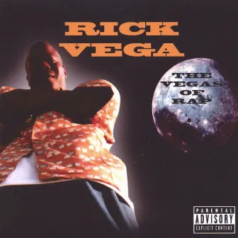 The Vegas Of Rap by Rick Vega