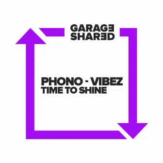 Time to Shine by Phono-Vibez