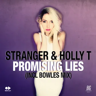 Promising Lies by Holly T