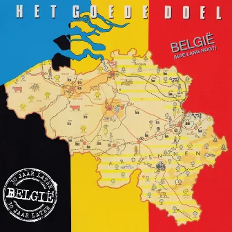 Belgie (Hoe lang nog ?) by Het Goede Doel