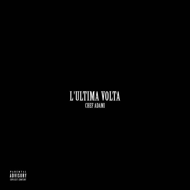 L' Ultima Volta