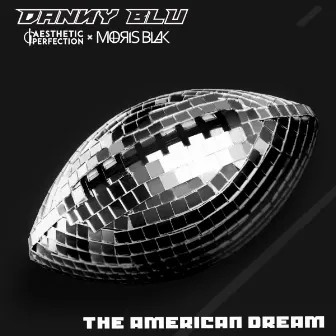 The American Dream by MORIS BLAK