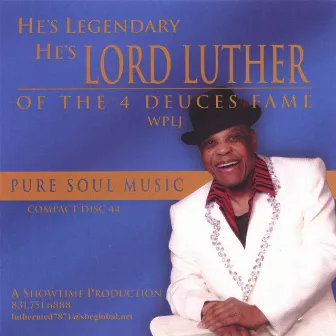 Pure Soul Music by Lord Luther