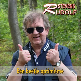 Een Beetje Optimisme by Rudolf Stevens