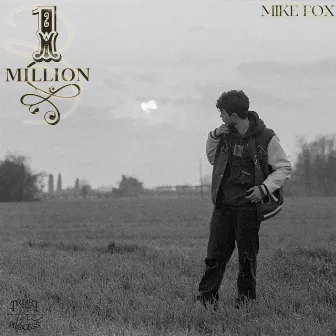 One Million by Mike Fox