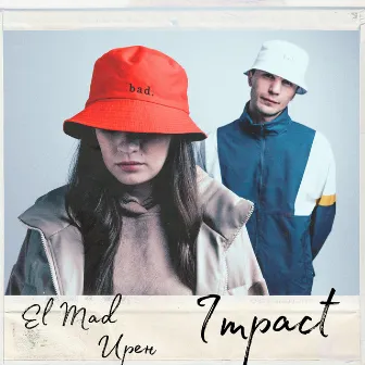 Impact by El Mad