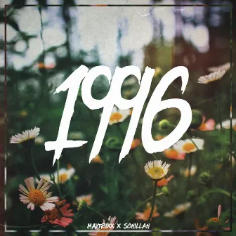 1996 by Maytrixx