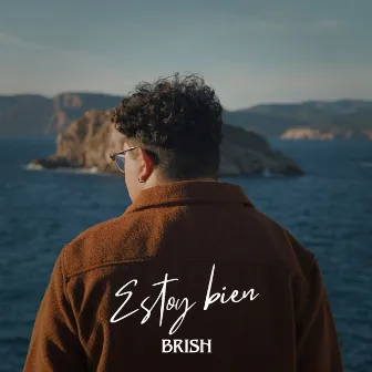 Estoy Bien by Brish