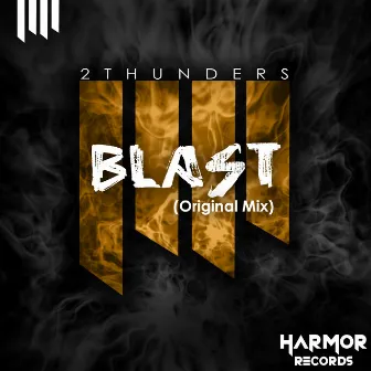 Blast by 2 Thunders