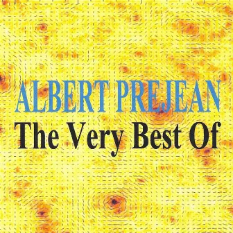 Albert Préjean : The Very Best of by Albert Préjean