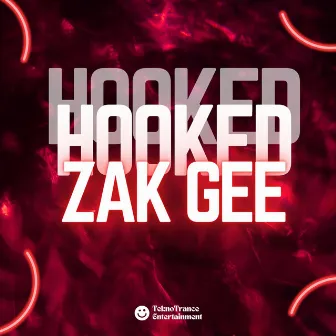 Hooked by Zak Gee