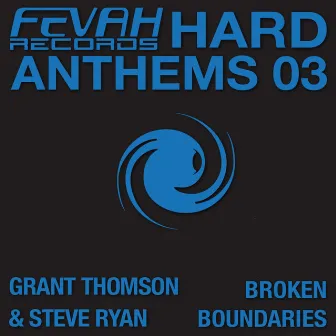 Broken Boundaries (Quade77 Remix) by Grant Thomson